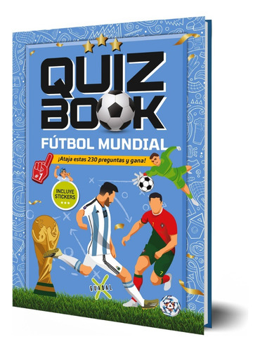 Quiz Book Fútbol Mundial - Incl. Stickers - Edad: 5 A 8 Años