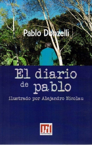 At- Donzelli, Pablo - Alejandro Nicolau - El Diario De Pablo