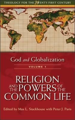 Libro God And Globalization: Religion And The Powers Of T...