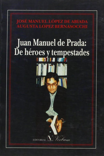 Juan Manuel De Prada: De Hãâ©roes Y Tempestades, De Vários Autores. Editorial Verbum, Tapa Blanda En Español