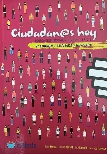 Ciudadanos Hoy - Educacion Social Y Civica - 3° Cb - Rosa Ga