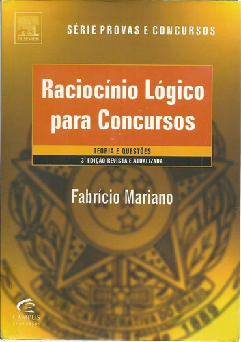 Livro Raciocínio Lógico Para Concursos: Teoria E Questões