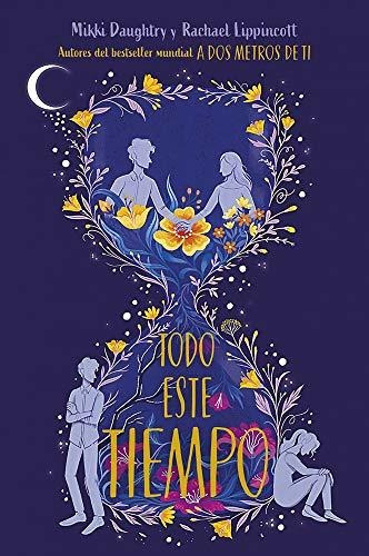 Libro : Todo Este Tiempo / All This Time - Lippincott,...