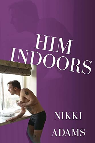 Libro:  Him Indoors: An Unwanted Domestic Presence