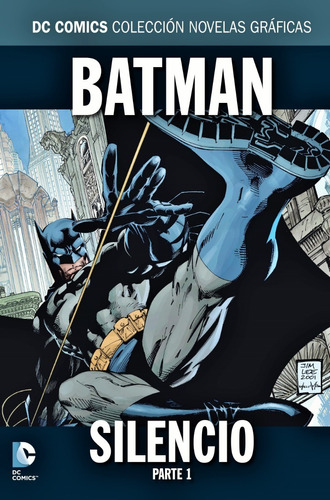 Batman - Silencio, Parte 1 - Novelas Gráficas Dc Comics