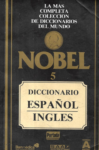 Diccionario Español - Inglés 5 Nobel - ( Editorial Portada )