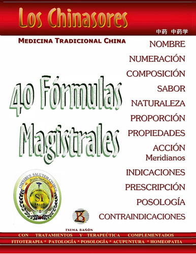 Libro: Los Chinasores 40 Fórmulas Magistrales (spanish Editi