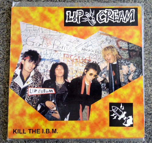 Lipcream Kill The I.b.m. Lp ( S.o.b. Outo Gauze Gism Gai) (Usado)