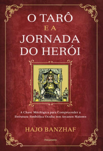 Livro O Tarô E A Jornada Do Herói