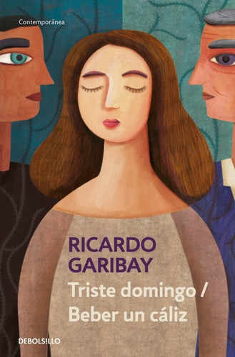 Triste Domingo / Beber Un Cáliz - Ricardo Garibay - Original