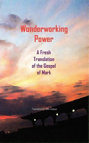 Wonderworking Power, De John G Cunyus. Editorial Searchlight Press, Tapa Blanda En Inglés