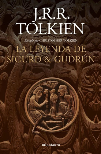 P. Dura - La Leyenda De Sigurd Y Gudrún - J. R. R.  Tolkien