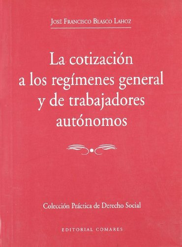 Cotizacion Regimenes Gene Y Trabaj Auton -sin Coleccion-