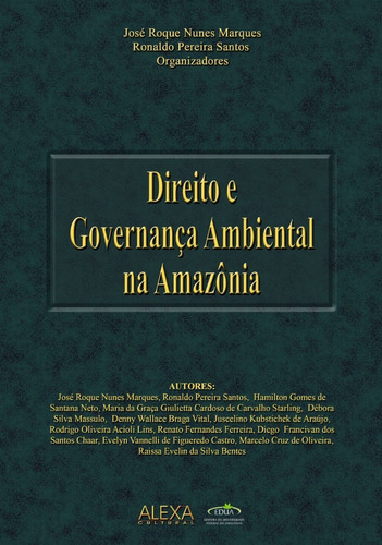 Direito E Governanca Ambiental Na Amazonia