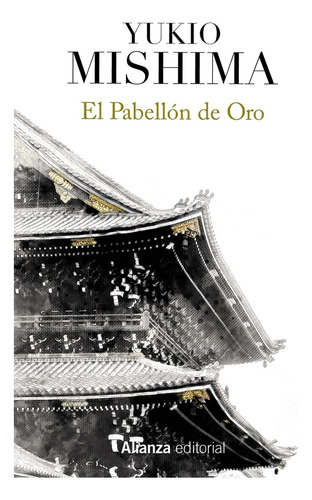 El Pabellón De Oro - Yukio Mishima