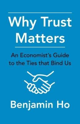 Libro Why Trust Matters : An Economist's Guide To The Tie...