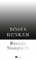 Böses Denken - Bettina Stangneth (alemán)