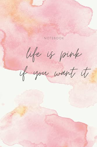 Notebook Life Is Pink: Notebook Hojas Blancas Y Rayas Negras