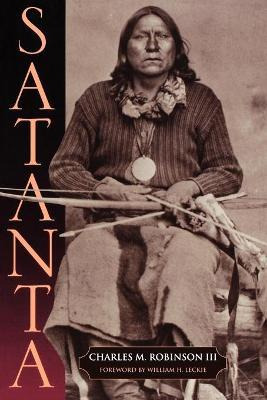 Libro Satanta : The Life And Death Of A War Chief - Charl...