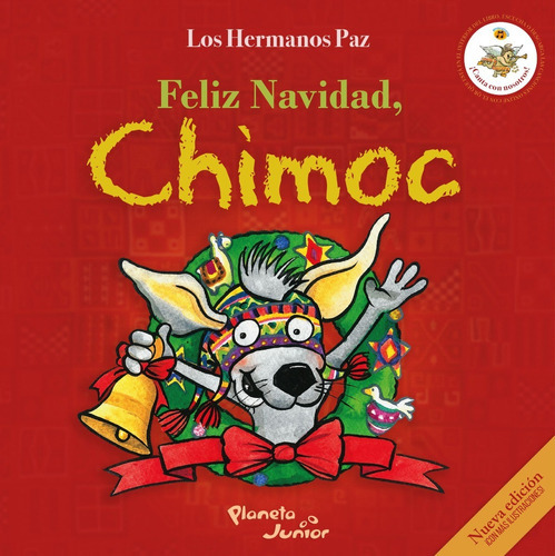 Feliz Navidad, Chimoc, De Hermanas Paz. Editorial Planeta Junior, Tapa Blanda En Español