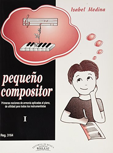 Pequeno Compositor Armonia Aplicada Piano - Medina Isabel