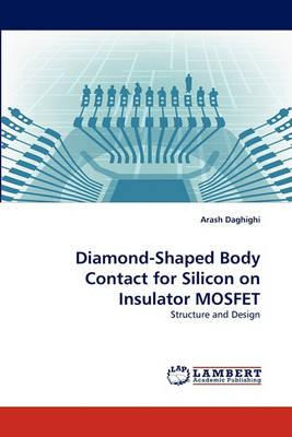 Diamond-shaped Body Contact For Silicon On Insulator Mosf...