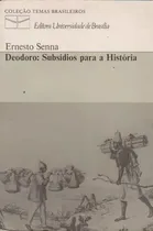 Comprar Livro Deodoro: Subsídios Para A História - Ernesto Senna [1981]