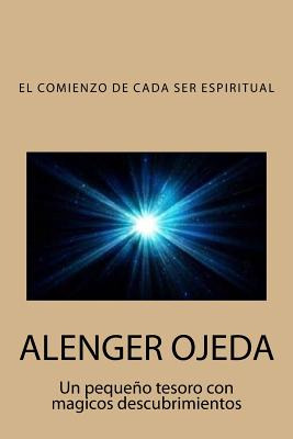 Libro El Comienzo De Cada Ser Espiritual: Un Pequeã¯â¿1/2...