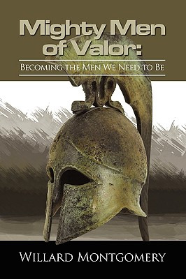 Libro The Mighty Men Of Valor - Montgomery, Willard