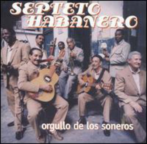 Septeto Habanero Orgullo De Los Soneros Cd