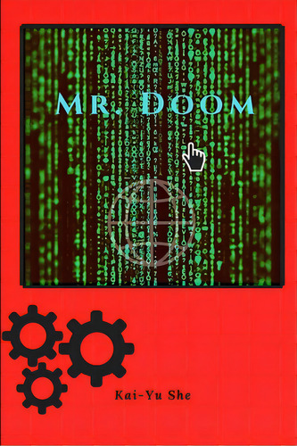 Mr. Doom, De She, Kai-yu. Editorial Lulu Pr, Tapa Blanda En Inglés