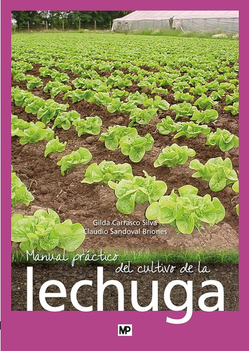 Manual Práctico Del Cultivo De La Lechuga (sin Coleccion) / 