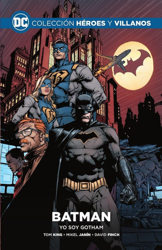 Batman Yo Soy Gotham Héroes Y Villanos Salvat (español)