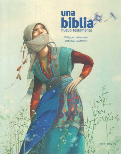 Biblia, Una. Nuevo Testamento -