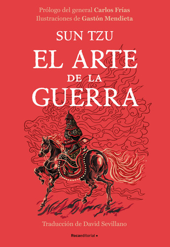 Libro El Arte De La Guerra (edición Ilustrada) - Tzu Sun - Roca Editorial
