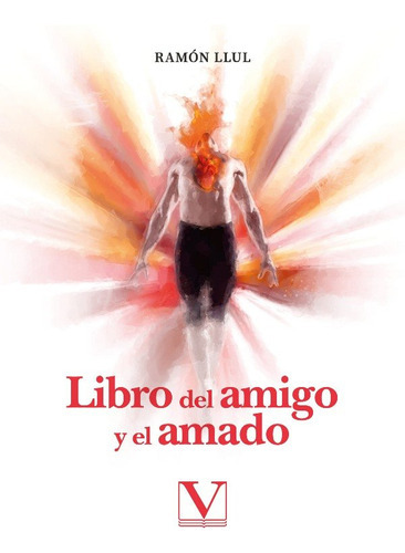 Libro Del Amigo Y Del Amado, De Llull, Ramon. Editorial Verbum, S.l., Tapa Blanda En Español