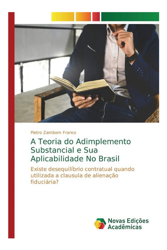 Libro: A Teoria Do Adimplemento Substancial E Sua No Brasil: