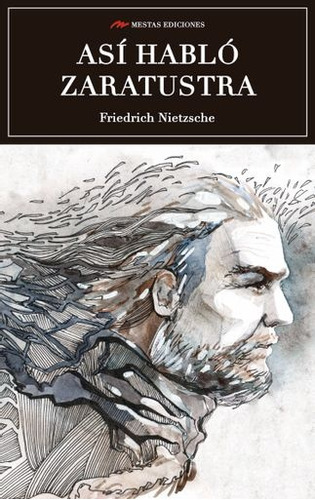 Asi Hablo Zaratustra - Friedrich Nietzsche