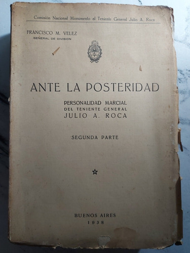 Ante La Posteridad. Francisco M. Velez. Ian 279