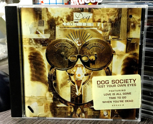 Dog Society - Test Your Own Eyes (1993) 