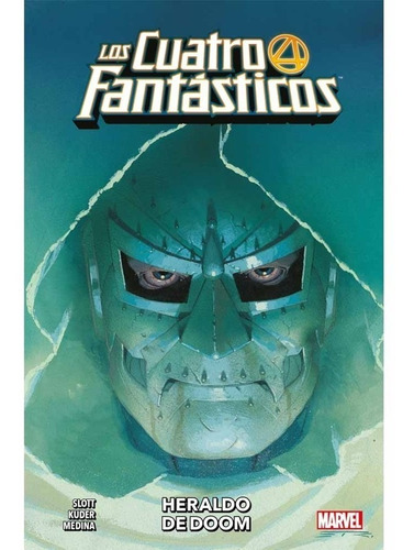 Los Cuatro Fantasticos 03 Heraldo De Doom - Dan Slott