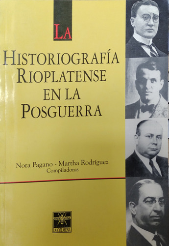 La Historiografía Rioplatense En La Posguerra