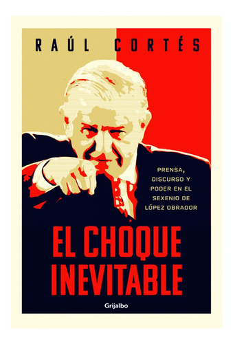 El Choque Inevitable/ Nuevo Y Sellado