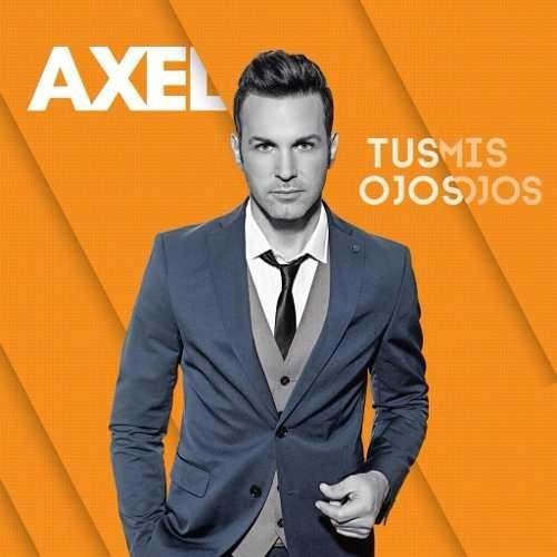Axel Tus Ojos Mis Ojos Deluxe Cd + Dvd Nuevo Original