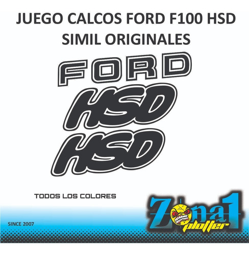 Calcos Ford F100 Hsd