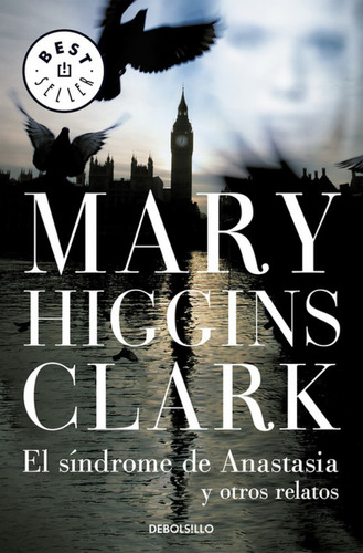 El Síndrome De Anastasia - Higgins Clark,mary