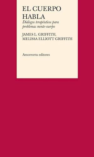 Libro Cuerpo Habla El Dialogos Terapeuticos Para Problem Nvo