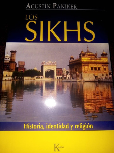 Libro Los Sikhs. Historia, Identidad Y Religión