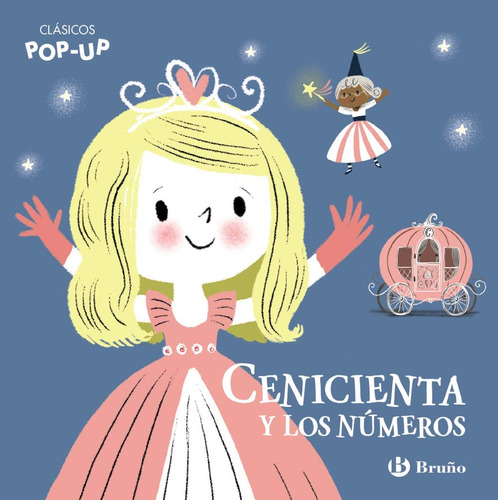 Clasicos Pop-up Cenicienta Y Numeros - Nila Aye