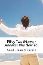 Comprar Libro Fifty Two Steps - Discover The New You - Mr Anshuma...